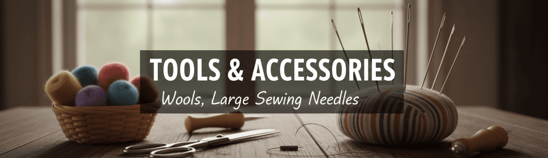 Accessories & Tools